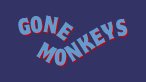 Gone Monkeys